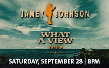JAMEY JOHNSON: WHAT A VIEW TOUR