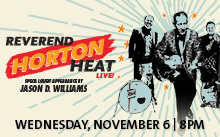 REVEREND HORTON HEAT with JASON D WILLIAMS