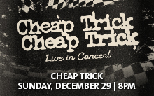 CHEAP TRICK