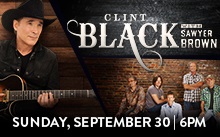 CLINT BLACK & SAWYER BROWN